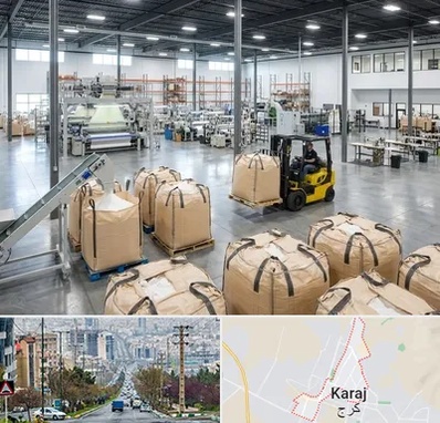 کیسه جامبو بگ و بیگ بگ در گوهردشت کرج 