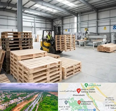 پالت چوبی در قصرالدشت شیراز