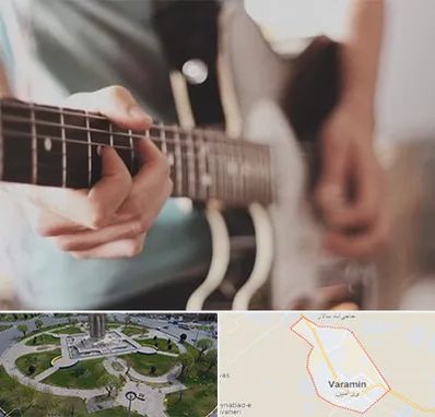 آموزشگاه گیتار در ورامین