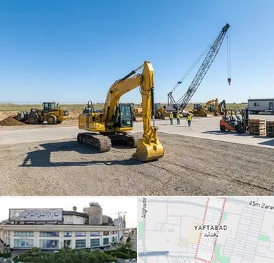 اجاره ماشین سنگین در یافت آباد