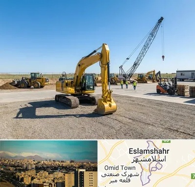 اجاره ماشین سنگین در اسلامشهر