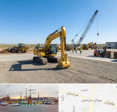 اجاره ماشین سنگین در میدان خراسان