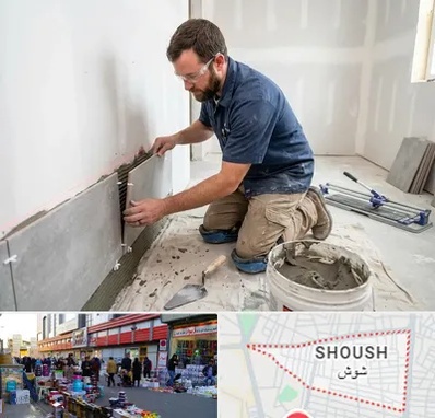 نصب کاشی و سرامیک در شوش