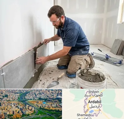 نصب کاشی و سرامیک در اردبیل
