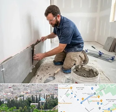 نصب کاشی و سرامیک در محلاتی شیراز 