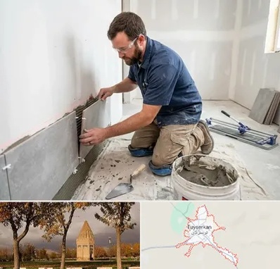 نصب کاشی و سرامیک در تویسرکان