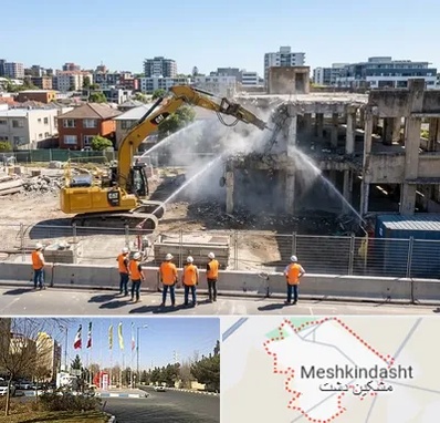 تخریب ساختمان در مشکین دشت