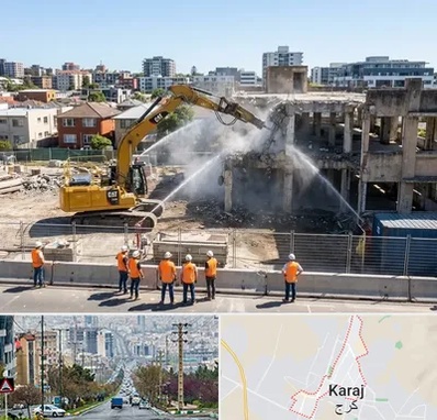 تخریب ساختمان در گوهردشت کرج 