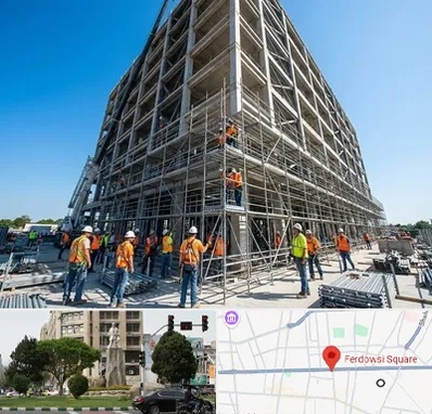 داربست در میدان فردوسی تهران