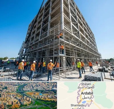 داربست در اردبیل