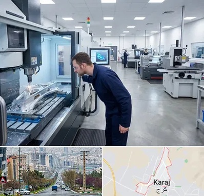 تراشکاری در گوهردشت کرج 