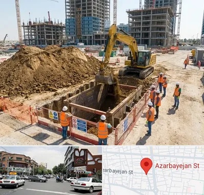 خاکبرداری و گودبرداری در خیابان آذربایجان