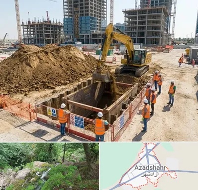 خاکبرداری و گودبرداری در آزادشهر