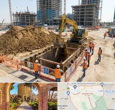 خاکبرداری و گودبرداری در شهر ری