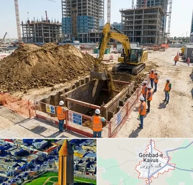 خاکبرداری و گودبرداری در گنبد کاووس