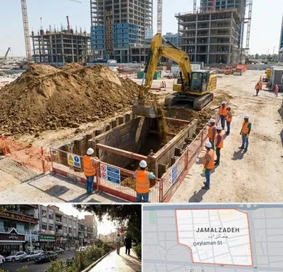 خاکبرداری و گودبرداری در خیابان جمالزاده 