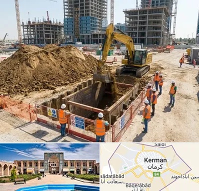 خاکبرداری و گودبرداری در کرمان
