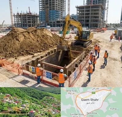 خاکبرداری و گودبرداری در قائم شهر