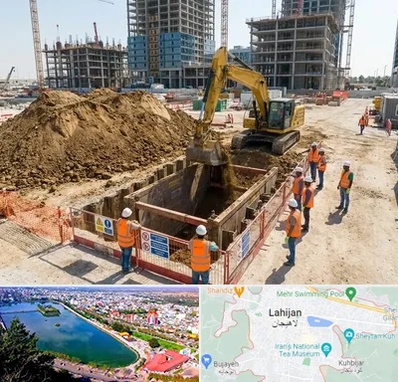 خاکبرداری و گودبرداری در لاهیجان