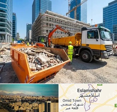 حمل نخاله ساختمانی در اسلامشهر
