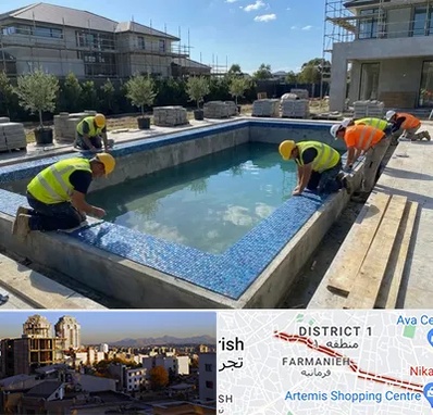ساخت استخر در فرمانیه