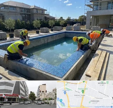 ساخت استخر در بلوار فردوس 