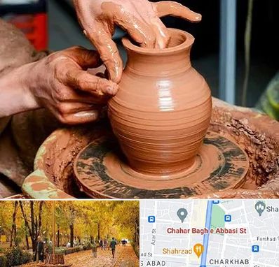 آموزشگاه سفالگری در چهارباغ اصفهان