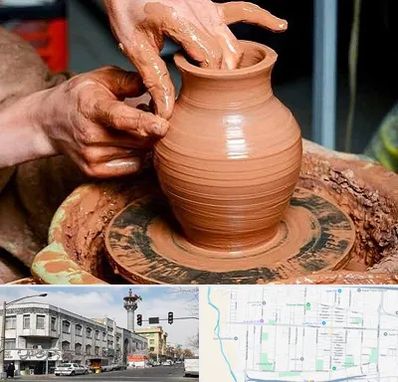 آموزشگاه سفالگری در 17شهریور