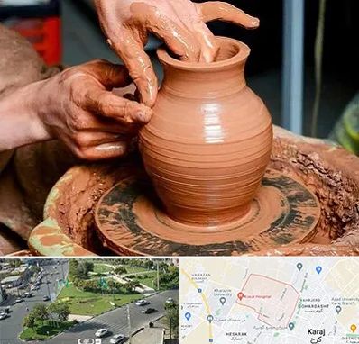 آموزشگاه سفالگری در شاهین ویلا کرج