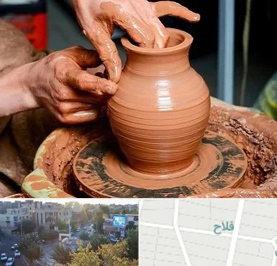 آموزشگاه سفالگری در فلاح