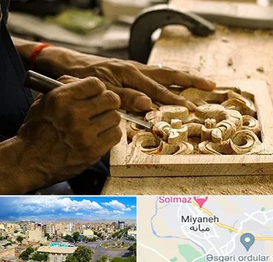 آموزشگاه منبت کاری در میانه