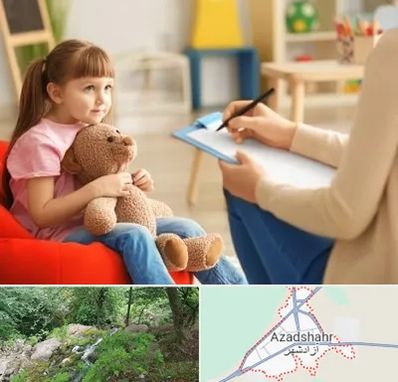 روانشناس کودک در آزادشهر