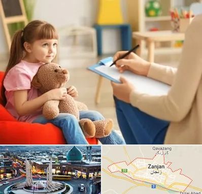 روانشناس کودک در زنجان