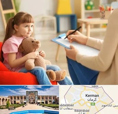 روانشناس کودک در کرمان