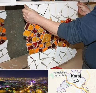 آموزشگاه کاشی شکسته در کرج