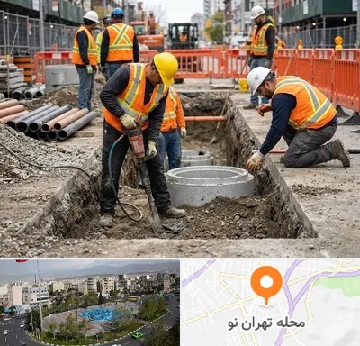 حفر چاه فاضلاب در تهران نو