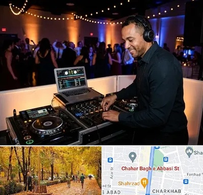 دی جی در چهارباغ اصفهان 