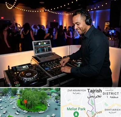 دی جی در تجریش 