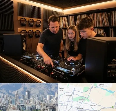 کلاس دی جی در شمال شرق تهران