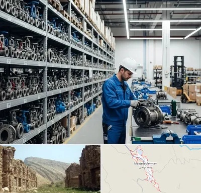 شیرآلات صنعتی در مسجد سلیمان