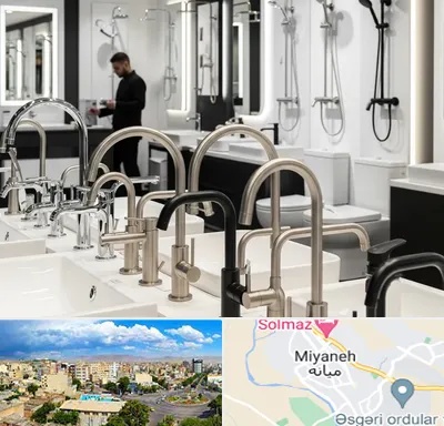 شیرآلات و تجهیزات بهداشتی در میانه
