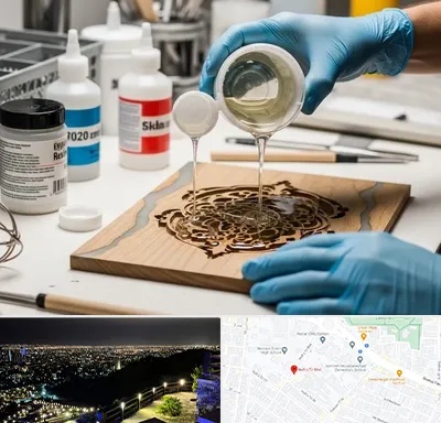 فروش رزین اپوکسی در هفت تیر مشهد