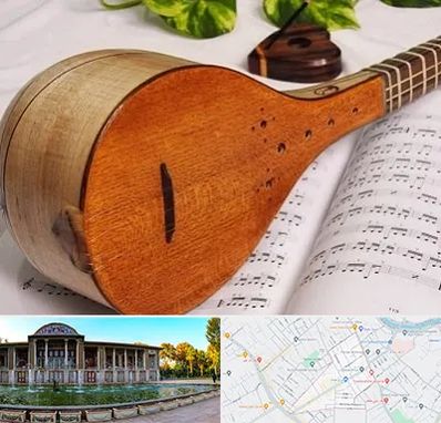 آموزشگاه سه تار در عفیف آباد شیراز