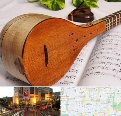 آموزشگاه سه تار در جنت آباد تهران