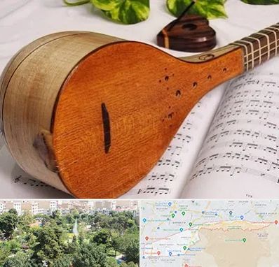 آموزشگاه سه تار در منطقه 13 تهران