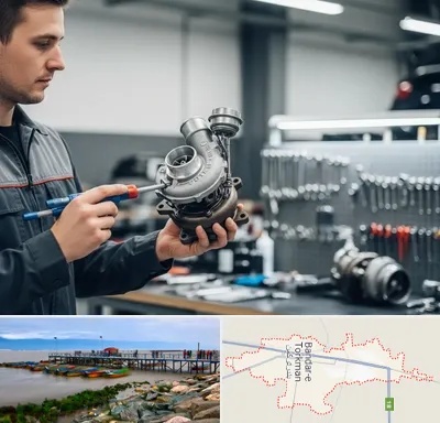 تعمیر توربو شارژ در بندر ترکمن