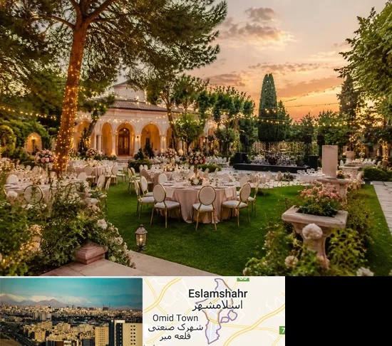 باغ ویلا برای مجالس در اسلامشهر