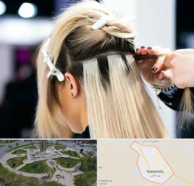 سالن اکستنشن مو در ورامین