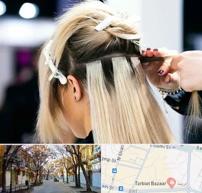 سالن اکستنشن مو در تربیت تبریز