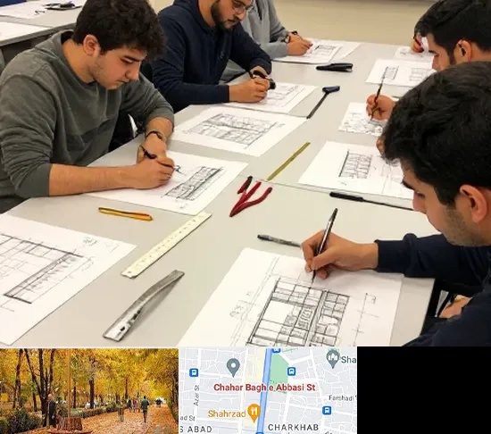 کلاس آمادگی آزمون طراحی معماری در چهارباغ اصفهان